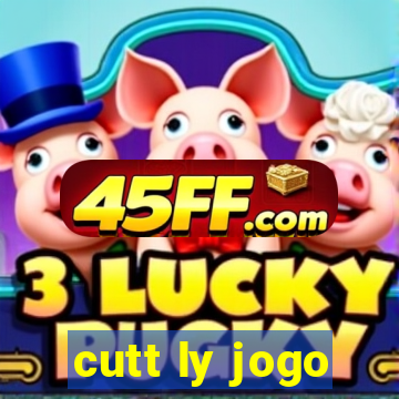 cutt ly jogo